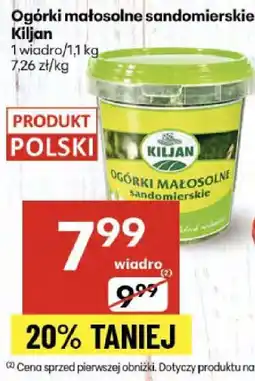 Delikatesy Centrum Ogórki małosolne sandomierskie 1 wiadro/1.1kg Kiljan oferta