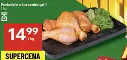 Delikatesy Centrum Podudzie z kurczaka grill 1kg Delikatesy Centrum oferta