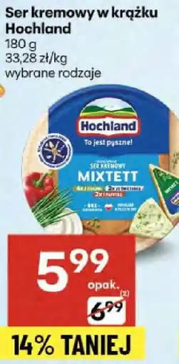Delikatesy Centrum Ser kremowy w krążku Hochland oferta