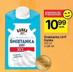 Delikatesy Centrum Śmietanka UHT Kanka 500ml oferta