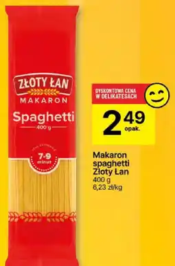 Delikatesy Centrum Makaron spaghetti Złoty Łan 400g oferta