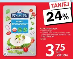 Selgros Capresi serek 150g Polmlek oferta