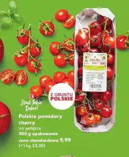 Kaufland Pomidory cherry polskie K-classic stąd takie dobre! oferta