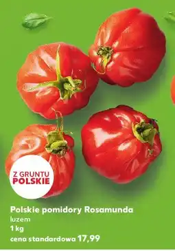 Kaufland Pomidory rosamunda polska oferta