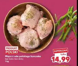 Kaufland Mięso z uda kurczaka oferta