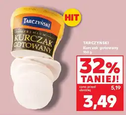 Kaufland Kurczak gotowany Tarczyński oferta