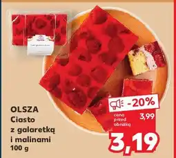 Kaufland Ciasto z malinami Olsza oferta