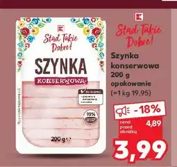 Kaufland Szynka konserwowa K-classic stąd takie dobre! oferta