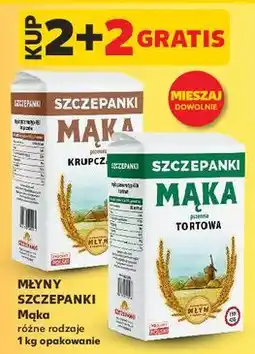 Kaufland Mąka Młyny Szczepanki oferta