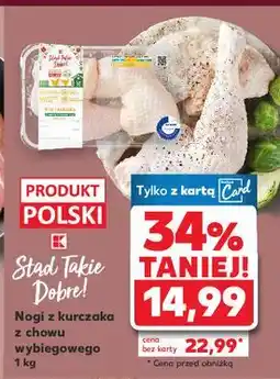 Kaufland Nogi z kurczaka chowu wybiegowego K-Classic Stąd Takie Dobre! oferta