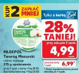 Kaufland Twaróg tłusty Mazurski Smak oferta