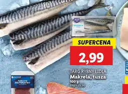 Lidl Targ Rybny Lidla Makrela tusza oferta
