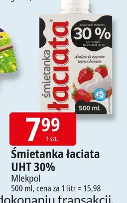E.Leclerc Śmietanka łaciata UHT 30% 500ml Mlekpol oferta