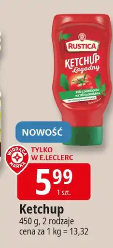E.Leclerc Ketchup Rustica oferta