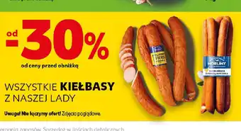 Kaufland Wszystkie kieŁbasy z naszej lady oferta
