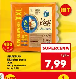 Kaufland Smakmak Kluski na parze XXL oferta