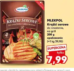 Kaufland Mlekpol Krki serowe oferta