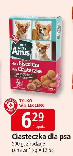 E.Leclerc Ciasteczka dla psa Wiodąca Marka Tous Mes Amis oferta