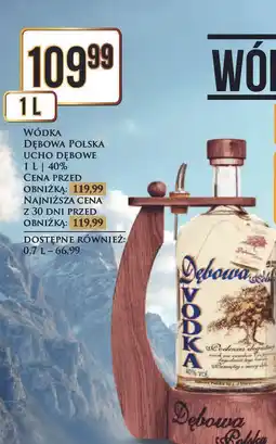 Dino Wódka + ucho dębowe Dębowa Polska oferta
