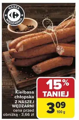 Carrefour Market Kiełbasa chłopska z NASZEJ WĘDZARNI NASZA WĘDZARNIA oferta
