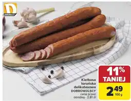 Carrefour Market Kiełbasa toruńska delikatesowa DOBROWOLSCY oferta
