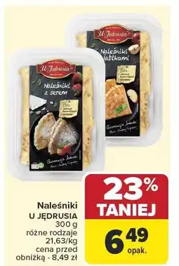 Carrefour Market Naleśniki z serem 300g U Jędrusia oferta