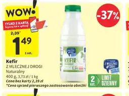 Intermarche Z Mlecznej Drogi Kefir oferta