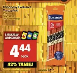 Delikatesy Centrum Kabanosy Tarczyński oferta