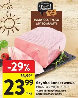 Intermarche Szynka konserwowa 1 kg Prosto z Wędlinarni oferta