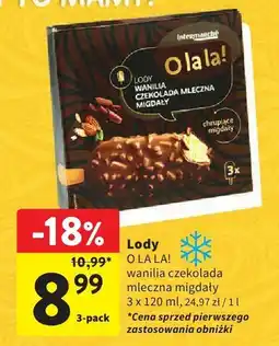 Intermarche Lody O LA LA! wanilia czekolada mleczna migdały oferta