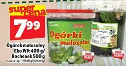 Topaz Ogórek małosolny Eko Vit 400g/Bochenek 500g oferta