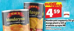 Topaz Mandarynki segmenty 312 g/mango plastry 425 g w lekkim syropie MK Konsurth oferta