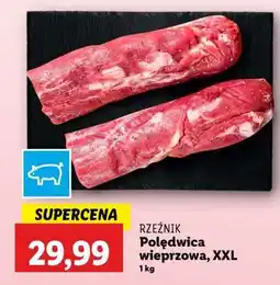 Lidl Polędwica wieprzowa, XXL oferta