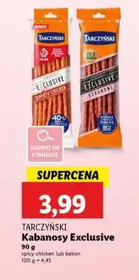 Lidl TARCZYŃSKI Kabanosy Exclusive oferta