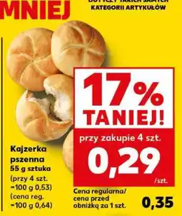 Kaufland Kajzerka pszenna 55 g sztuka oferta