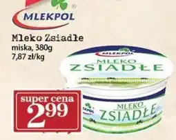 Społem Zsiadłe mleko Mlekpol oferta