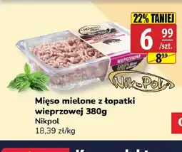 API MARKET Mięso mielone z łopatki wieprzowej Nikpol oferta