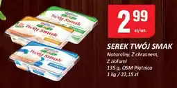 Chorten Serek twój smak OSM Piątnica oferta