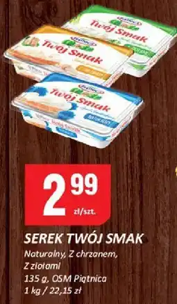 Chorten Serek twój smak 135g OSM Piątnica oferta