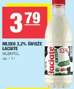 Spar Mleko 3,2% świeże Łaciate 1l Mlekpol oferta