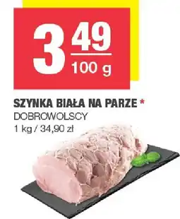 Spar Szynka biała na parze 100 g Dobrowolscy oferta