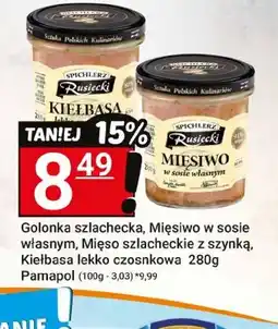 Hitpol Golonka szlachecka, Mięsiwo w sosie własnym, Mięso szlacheckie z szynką, Kiełbasa lekko czosnkowa oferta