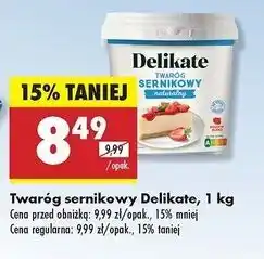 Biedronka Twaróg sernikowy naturalny Delikate oferta