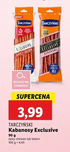 Lidl Kabanosy spicy chicken Tarczyński exclusive oferta