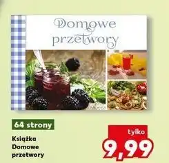 Kaufland Domowe przetwory oferta