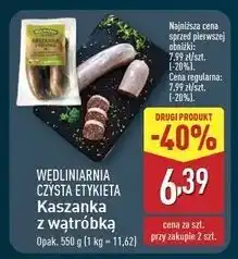 ALDI Kaszanka z wątróbką Wędliniarnia Czysta Etykieta oferta