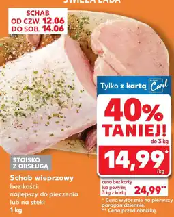 Kaufland Schab wieprzowy bez kości oferta
