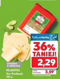Kaufland Mlekpol ser podlaski oferta