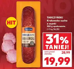 Kaufland Tarczyński krakowska sucha z szynki oferta
