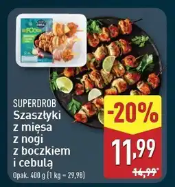 ALDI Szaszłyki drobiowe z cebulą i boczkiem Superdrob oferta
